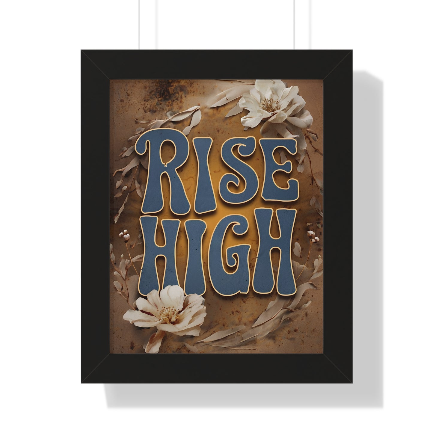 Rise High Framed Vertical Poster - Motivational Wall Art