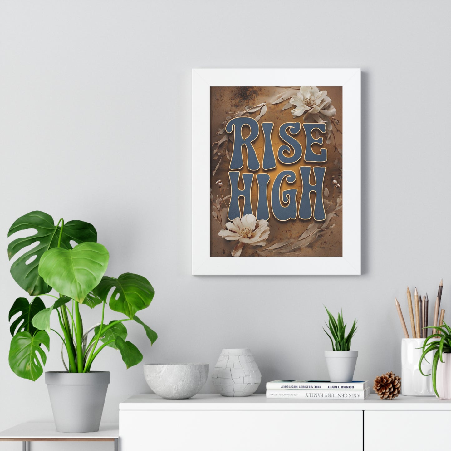 Rise High Framed Vertical Poster - Motivational Wall Art